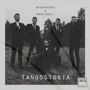 Bandonegro & Martorell - Tangostoria Album Cover